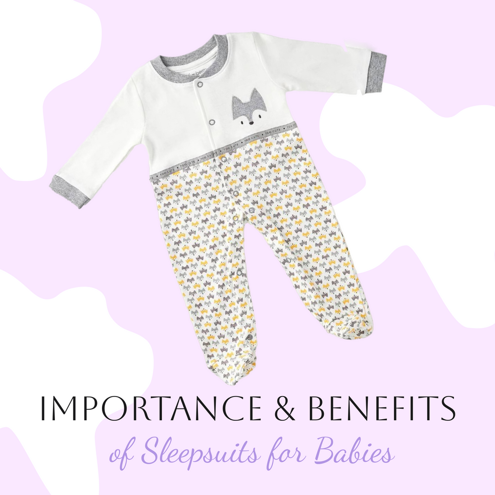 Sleepsuits for Babies: The Essential Bedtime Comfort
